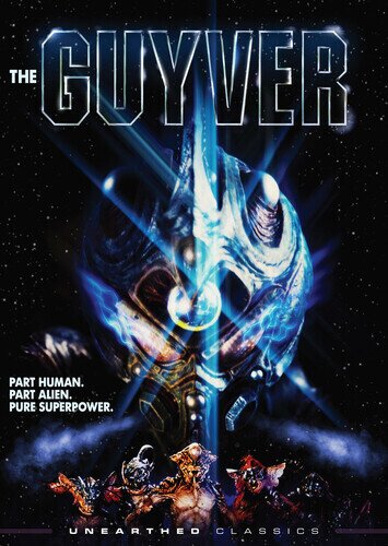 The Guyver (1991) Unearthed Classics