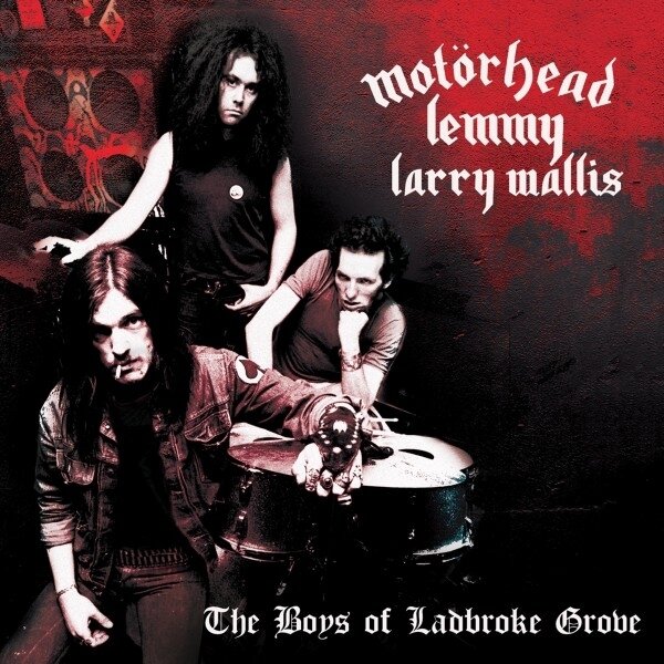 Motörhead, Lemmy (Motörhead) & Larry Wallis - Boys Of Ladbroke Grove Cleopatra, LP