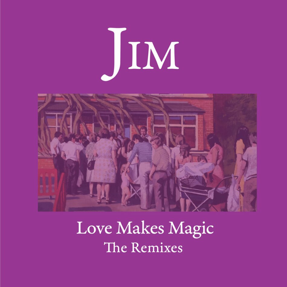 Jim - Love Make Magic: The Remixes 2 LP