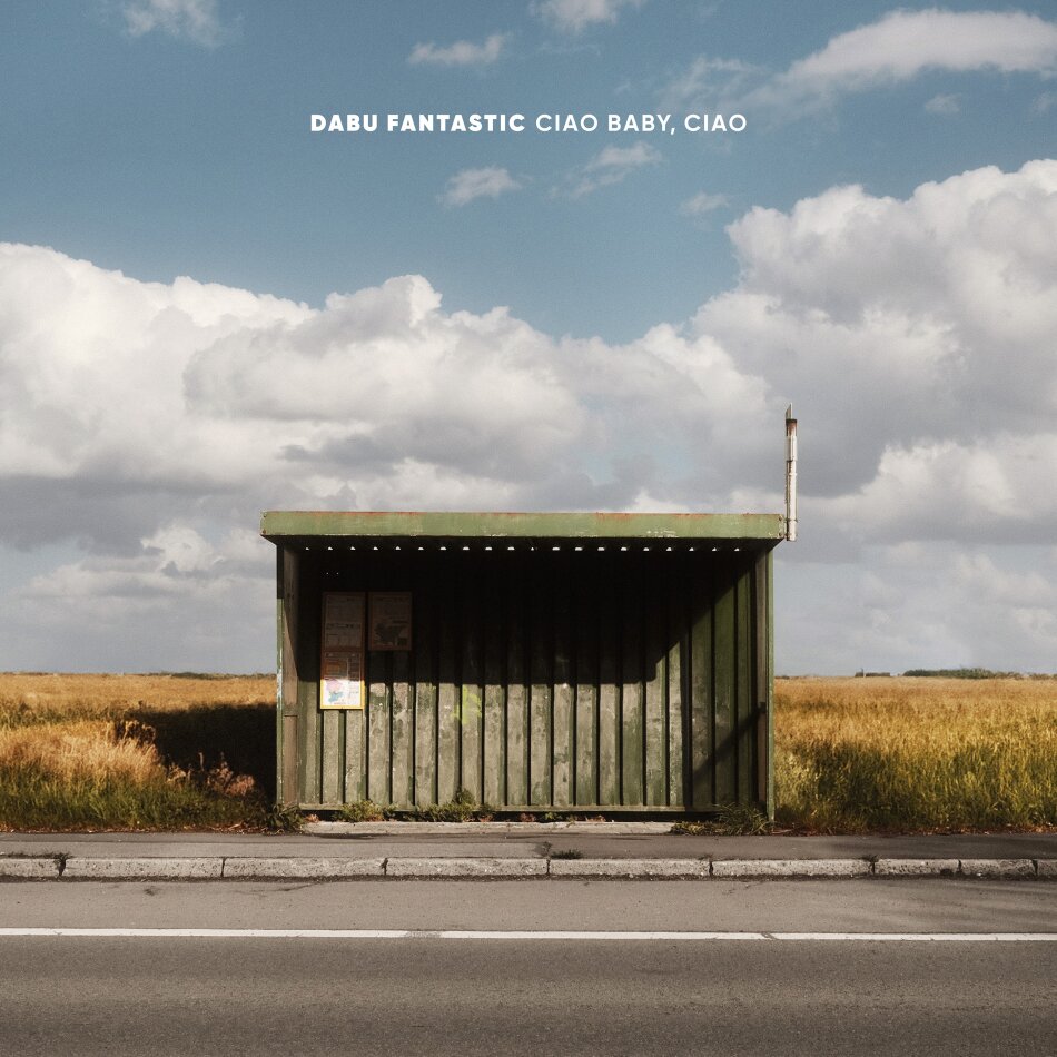 Dabu Fantastic - Ciao Baby, Ciao LP
