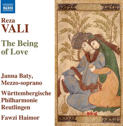 Reza Vali, Fawzi Haimor, Janna Baty & W&uuml;rttembergische Philharmonie Reutlingen - The Being of Love