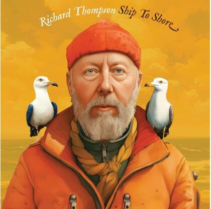 Richard Thompson - Ship To Shore