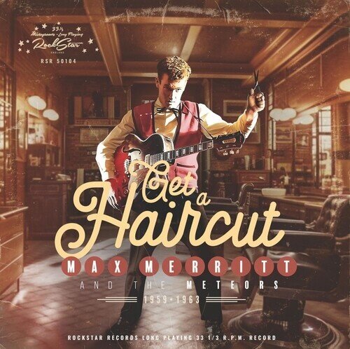 Max Merritt - Get A Haircut 10" Maxi + CD