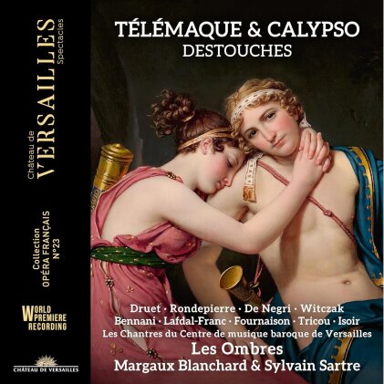 Margaux Blanchard, Sylvain Sartre, Les Ombres & Andr&eacute; Cardinal Destouches (1672-1749) - Telemaque & Calypso (2 CDs)
