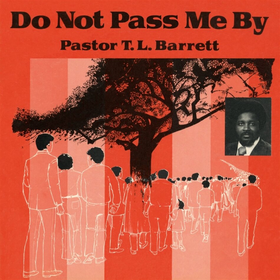 Pastor T. L. Barrett & The Youth for Christ Choir - Do Not Pass Me By Vol. 1 Red Vinyl, LP