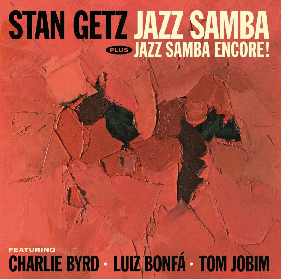 Stan Getz & Luiz Bonfa - Jazz Samba Encore! + Bonustrack, 2024 Reissue, Essential Jazz Master Sessions
