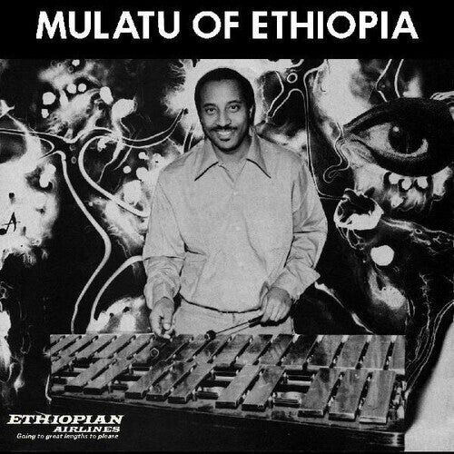 Mulatu Astatke - Mulatu Of Ethiopia 2024 Reissue, Strut Records, White Vinyl, 2 LPs