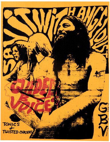 Guided By Voices - Tonics & Twisted Chasers 2024 Reissue, Superior Viaduct Records, LP