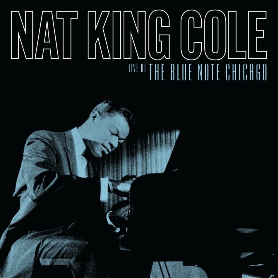 Nat 'King' Cole - Live At The Blue Note Chicago LP