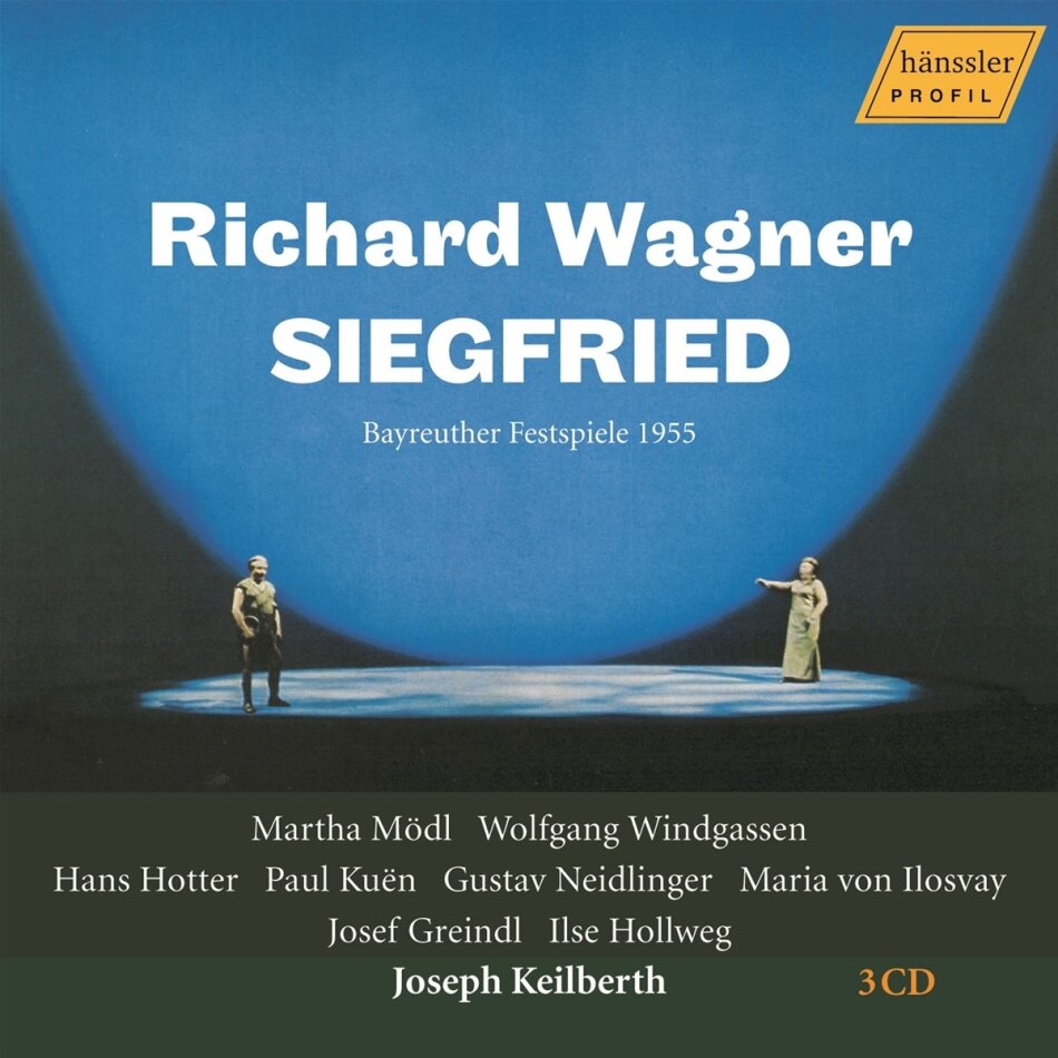 Richard Wagner (1813-1883), Joseph Keilberth, Martha Mödl & Wolfgang Windgassen - Siegfried (Bayreuther Festspiele 1955) 3 CDs