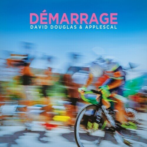 David Douglas & Applescal - Démarrage LP