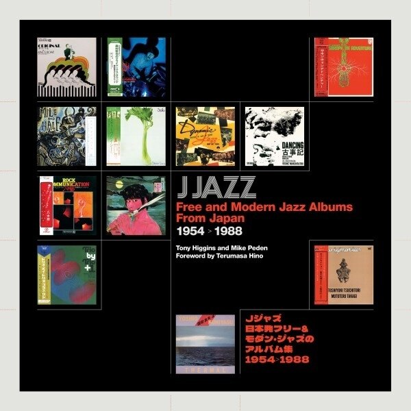 Tony Higgins - J Jazz - Free and Modern Jazz Albums From Japan CD + Buch