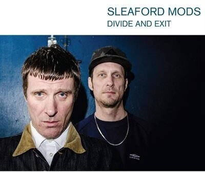 Sleaford Mods - Divide And Exit (2024 Reissue)