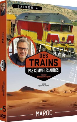 Des trains pas comme les autres - Saison 4 - Maroc