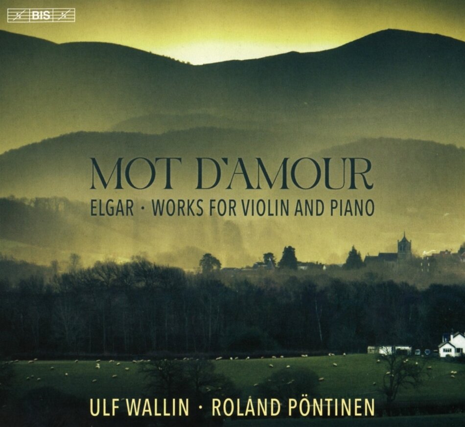 Sir Edward Elgar (1857-1934), Ulf Wallin & Roland Pöntinen - Mot Damour Hybrid SACD