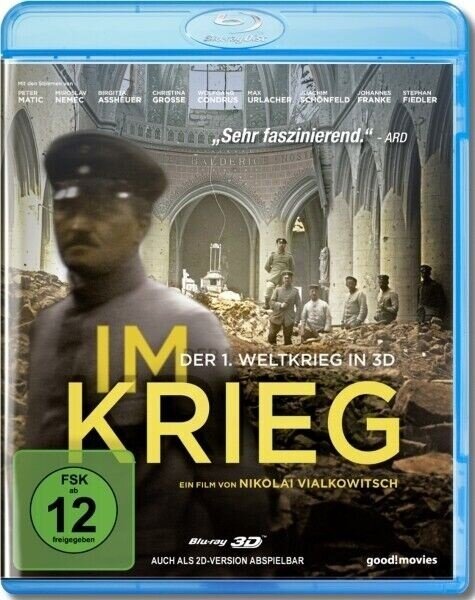 Im Krieg - Der erste Weltkrieg in 3D