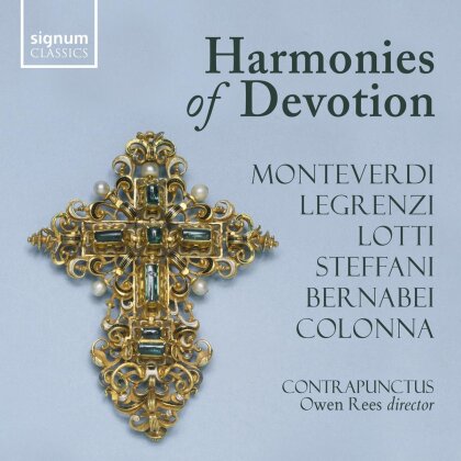 Contrapunctus, Claudio Monteverdi (1567-1643), Giovanni Legrenzi (1626-1690), Antonio Lotti (1667-1740), &hellip; - Harmonies Of Devotion