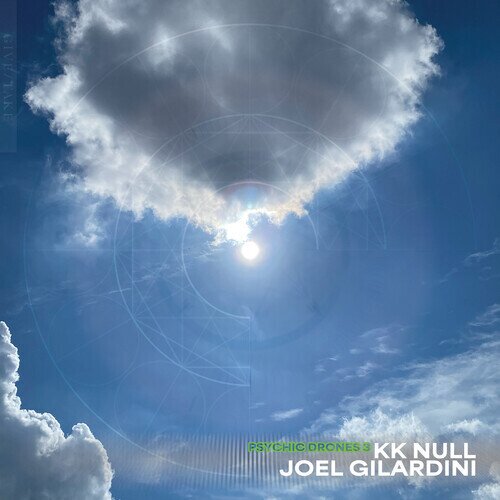 KK Null & Joel Gilardini - Psychic Drones 3 Limited Edition