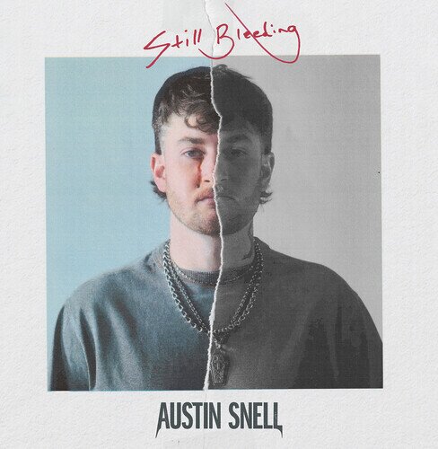 Austin Snell - Still Bleeding CD-R, Manufactured On Demand