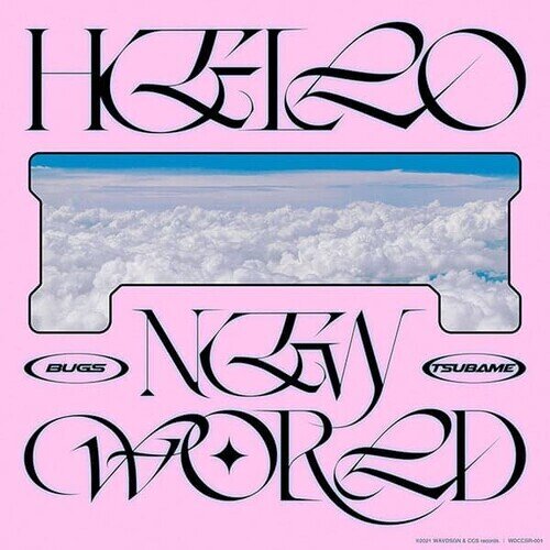 Bugs + Tsubame - Hello New World Japan Edition, Limited Edition, 12" Maxi