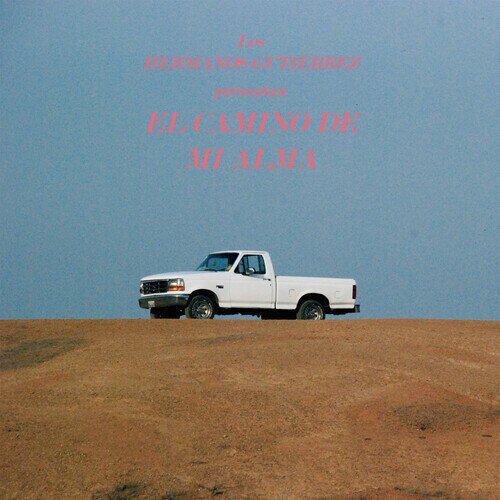 Hermanos Gutierrez - El Camino De Mi Alma 2024 Reissue, Diamond Gray Vinyl, LP