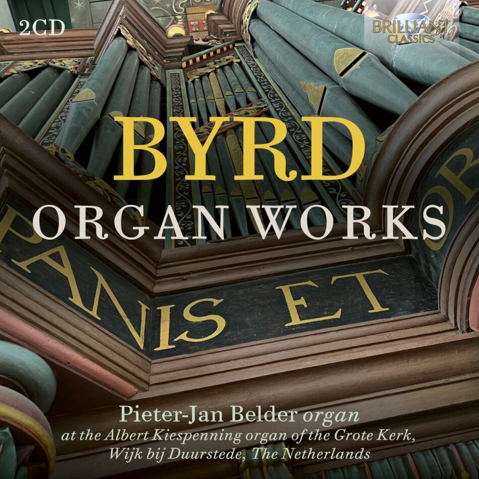 William Byrd (1543-1623) & Pieter-Jan Belder - Organ Works 2 CDs