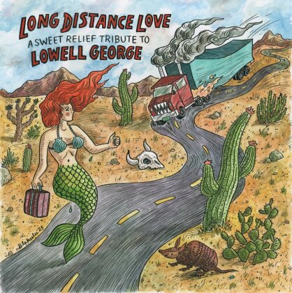 Long Distance Love - A Sweet Relief Tribute To Lowell George (2 CD)