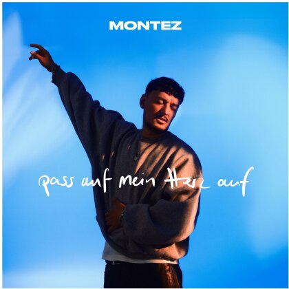 Montez - pass auf mein Herz auf