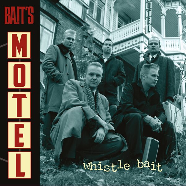 Whistle Bait - Bait's Motel LP