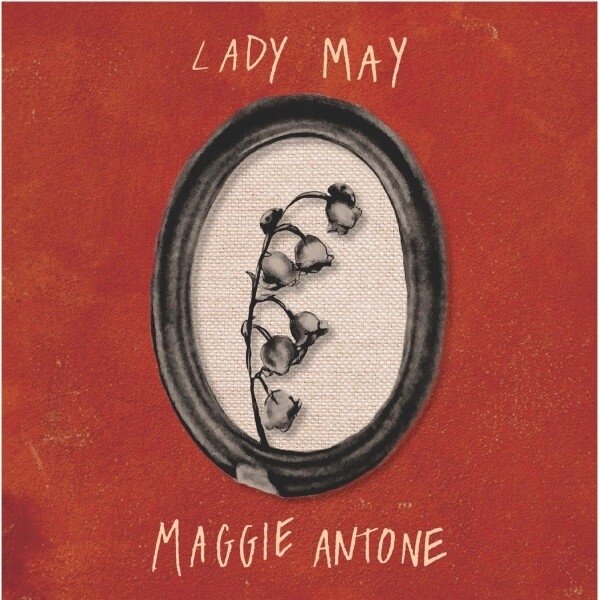 Maggie Antone - Lady May 7" Single