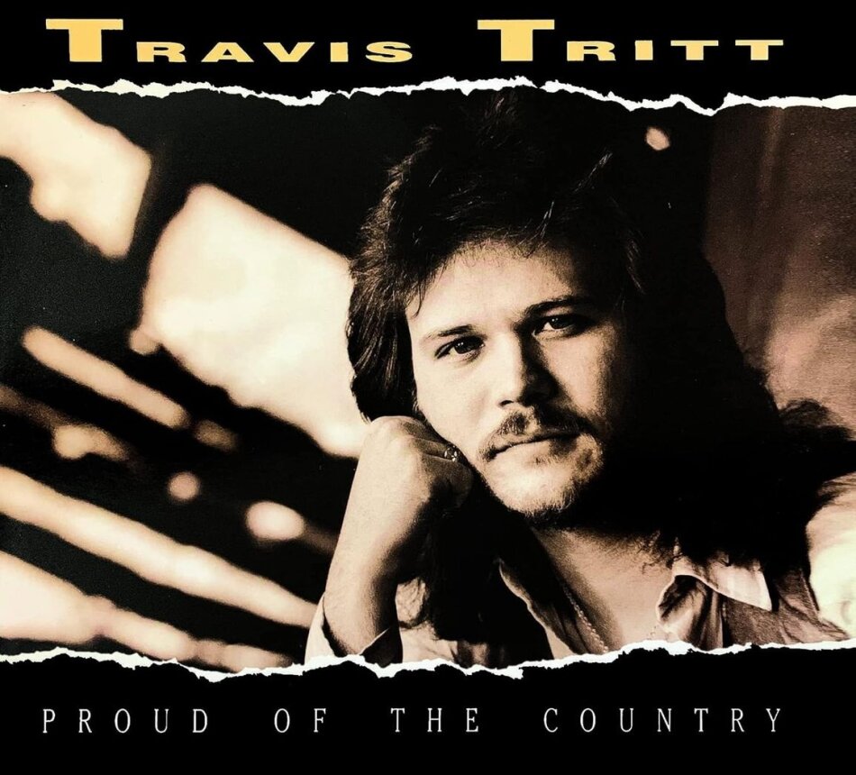 Travis Tritt - Proud Of The Country
