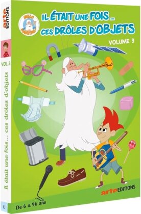 Il &eacute;tait une fois... ces dr&ocirc;les d'objets - Volume 3 (Arte &Eacute;ditions)