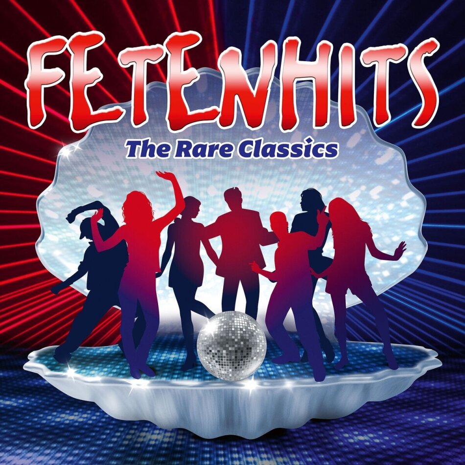 Fetenhits - The Rare Classics (Edition 2024) 3 CDs
