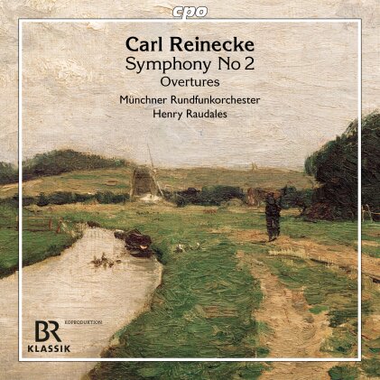 Carl Heinrich Reinecke (1824-1910), Henry Raudales & M&uuml;nchner Rundfunkorchester - Symphony No 2, Overtures