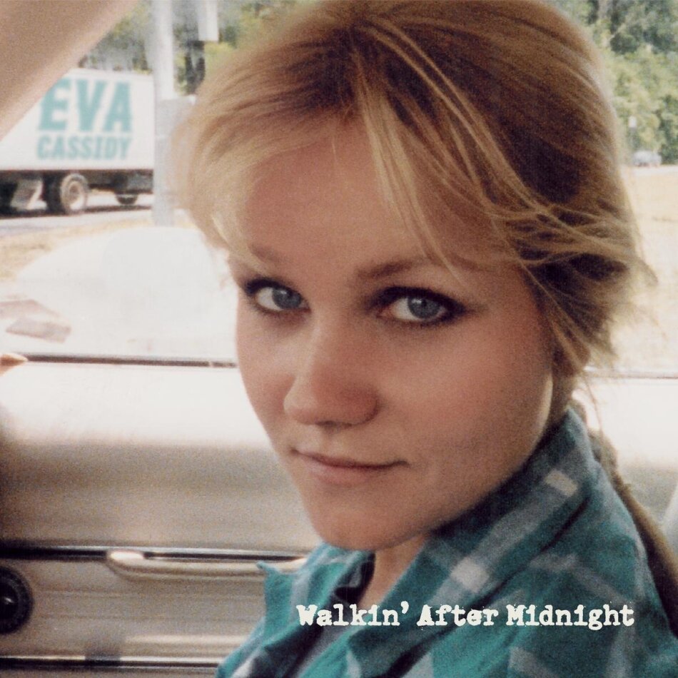 Eva Cassidy - Walkin' After Midnight 2024 Reissue, Blix Street