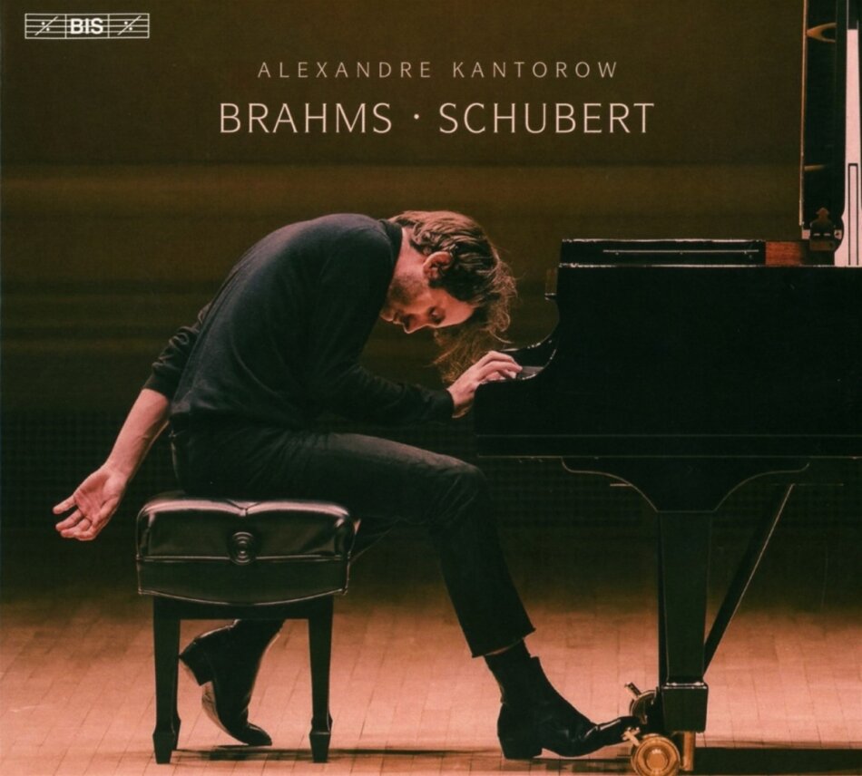 Johannes Brahms (1833-1897), Franz Schubert (1797-1828) & Alexander Kantorow - Brahms - Schubert Hybrid SACD