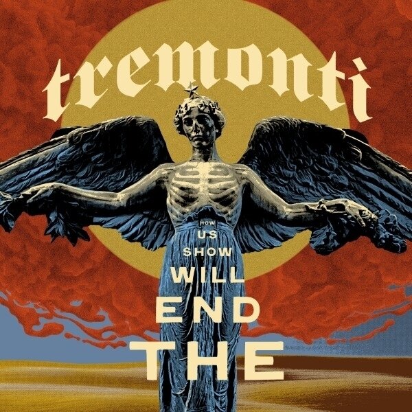 Tremonti (Alter Bridge/Creed) - The End Will Show Us How Digisleeve