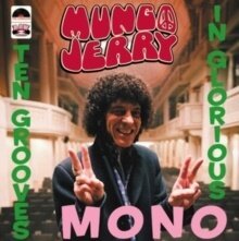 Mungo Jerry - Ten Grooves In Glorious Mono (LP)