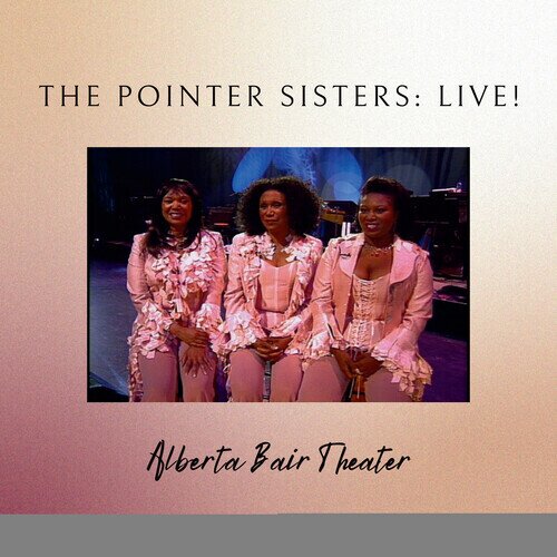 The Pointer Sisters - Pointer Sisters Live In Montana CD-R, Manufactured On Demand