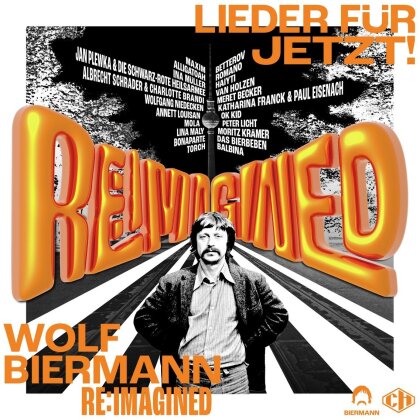 Wolf Biermann RE:IMAGINED-Lieder f&uuml;r jetzt!