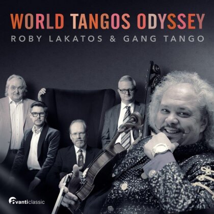 Lakatos, Gade, Piazzolla & Gang Tango - World Tangos Odyssey