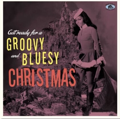 Get Ready For A Groovy & Bluesy Christmas (LP)