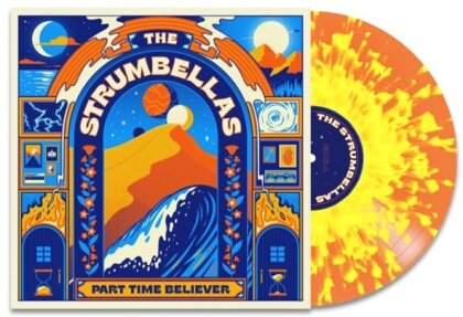 The Strumbellas - Part Time Believer (Colored, LP)