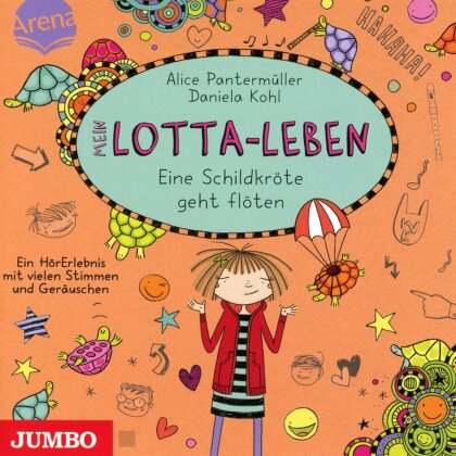 Katinka Kultscher & Alice Panterm&uuml;ller - Lotta-Leben - Eine Schildkr&ouml;te Geht Fl&ouml;ten
