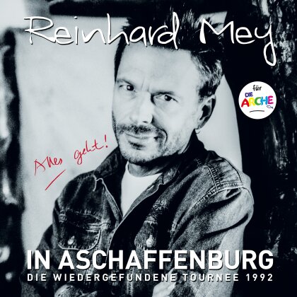 Reinhard Mey - IN ASCHAFFENBURG - die wiedergefundene Tournee 1992 (2 CDs)