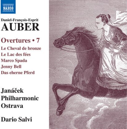 Janacek Philharmonic Ostrava, Daniel-Francois-Esprit Auber (1782-1871) & Dario Salvi - Overtures Vol. 7