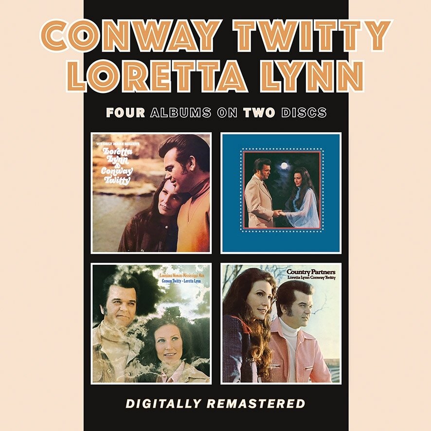 Loretta Lynn & Conway Twitty - We Only Make Believe / Lead Me On / Louisiana 2024 Reissue, BGO - BEAT GOES ON