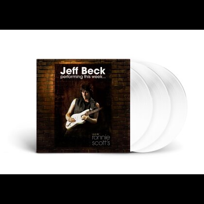 Jeff Beck - Performing This Week: Live At Ronnie Scott's (2024 Reissue, &Eacute;dition Limit&eacute;e, White Vinyl, 3 LP)
