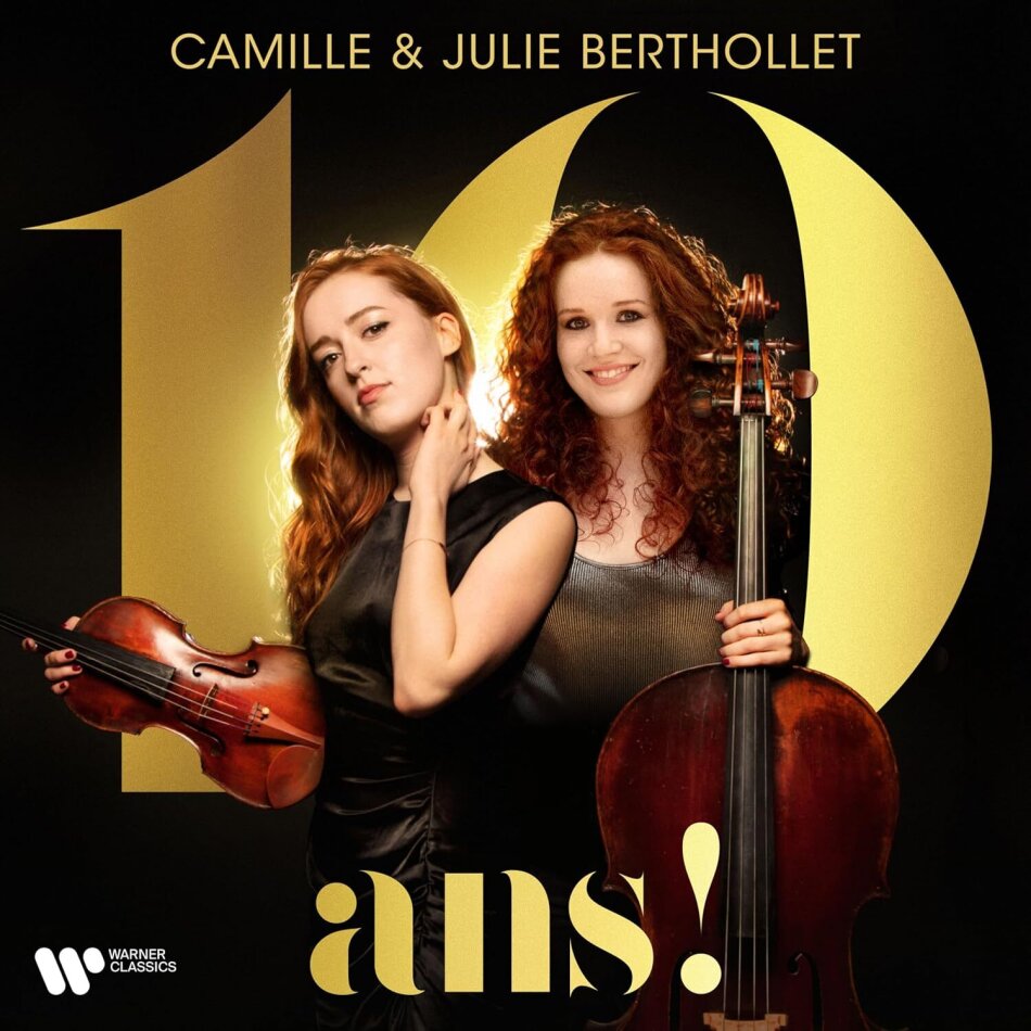 Camille Berthollet & Julia Berthollet - 10 Ans ! Deluxe Edition, 3 CDs