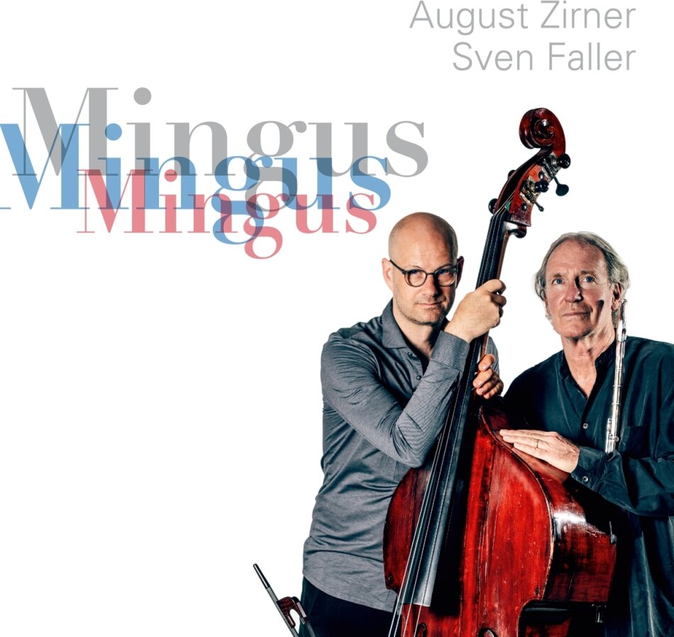 Sven Faller & August Zirner - Mingus